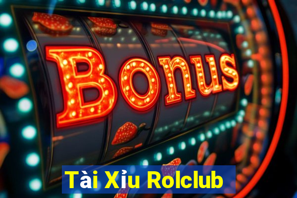 Tài Xỉu Rolclub