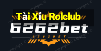 Tài Xỉu Rolclub