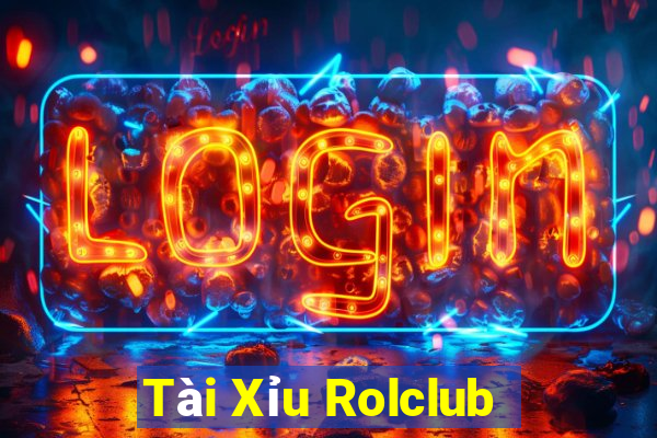 Tài Xỉu Rolclub