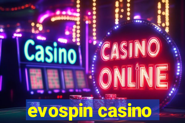 evospin casino