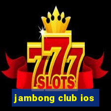 jambong club ios