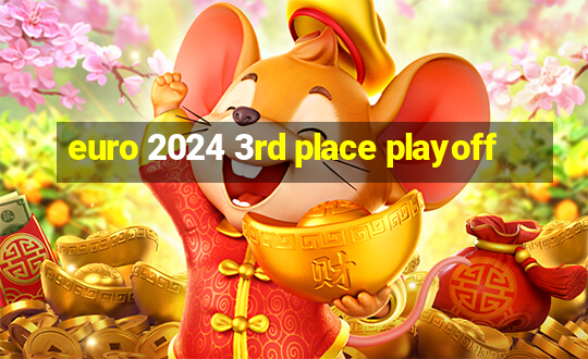 euro 2024 3rd place playoff