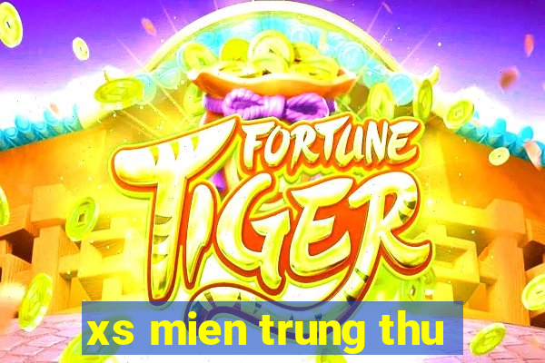 xs mien trung thu