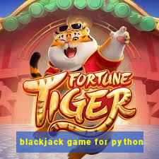 blackjack game for python