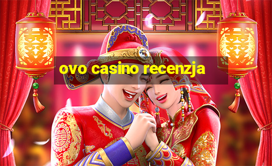 ovo casino recenzja