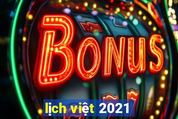 lịch việt 2021