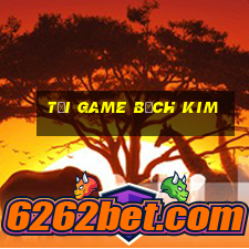 tải game bạch kim