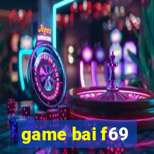 game bai f69