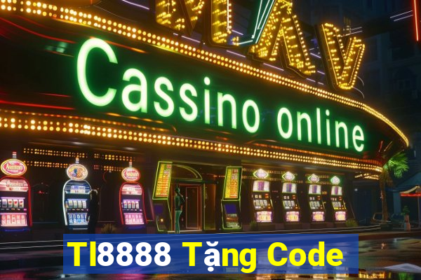 Tl8888 Tặng Code