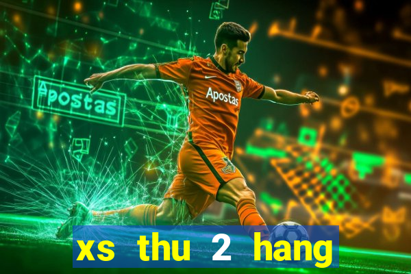 xs thu 2 hang tuan mt