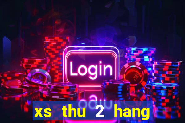 xs thu 2 hang tuan mt