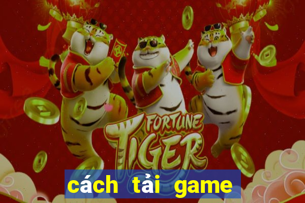 cách tải game nổ hũ về iphone