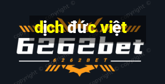 dịch đức việt