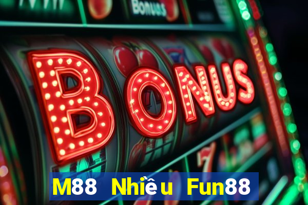 M88 Nhiều Fun88 xổ số tải về