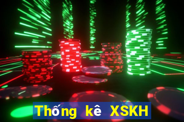 Thống kê XSKH ngày 5