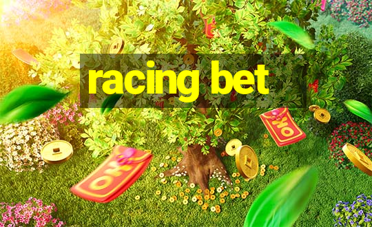 racing bet