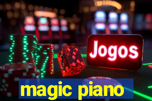 magic piano