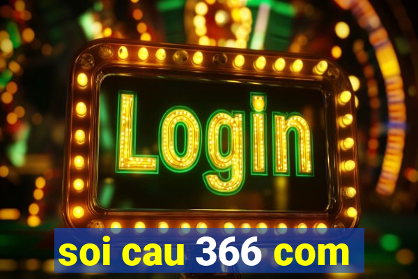 soi cau 366 com