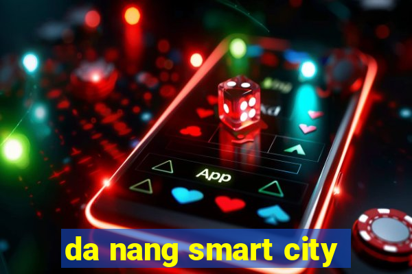 da nang smart city