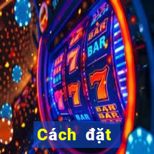 Cách đặt cược XSMB Thứ 4