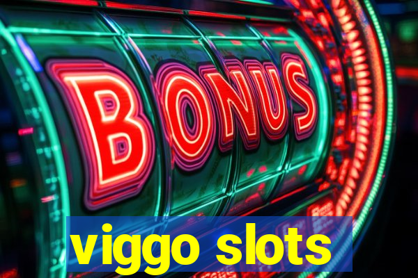 viggo slots