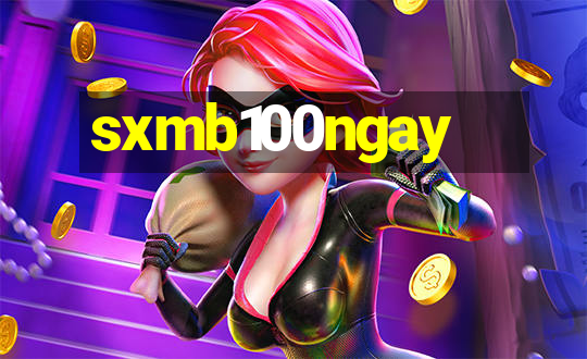 sxmb100ngay