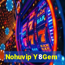 Nohuvip Y8Gem