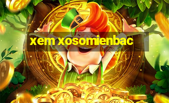 xem xosomienbac