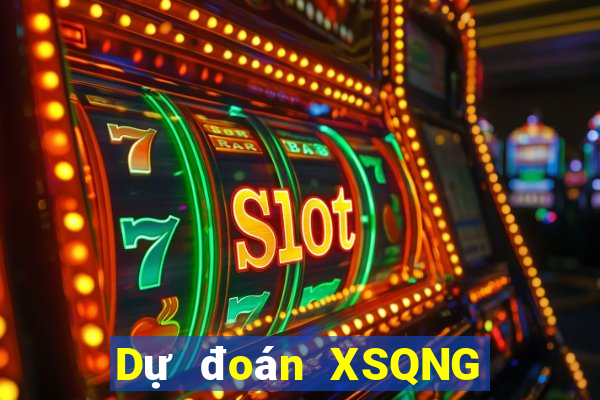 Dự đoán XSQNG ngày 29