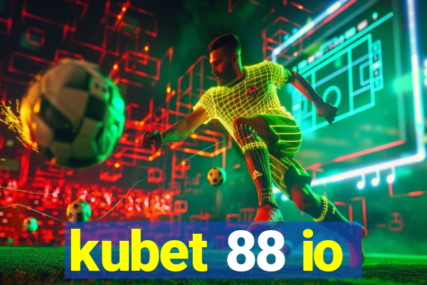 kubet 88 io