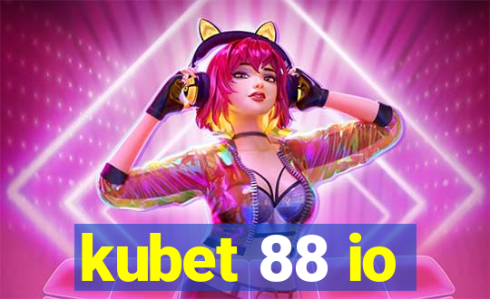 kubet 88 io