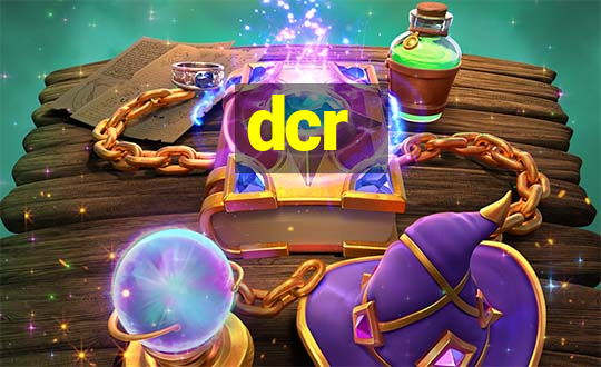 dcr