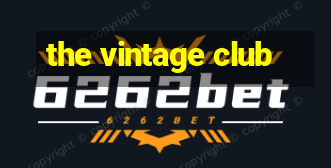 the vintage club