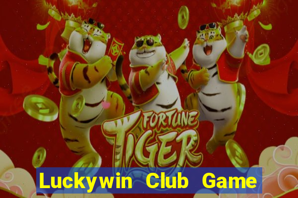 Luckywin Club Game Bài Twin