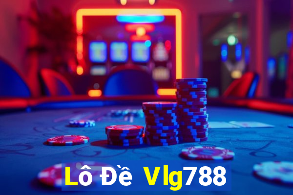 Lô Đề Vlg788