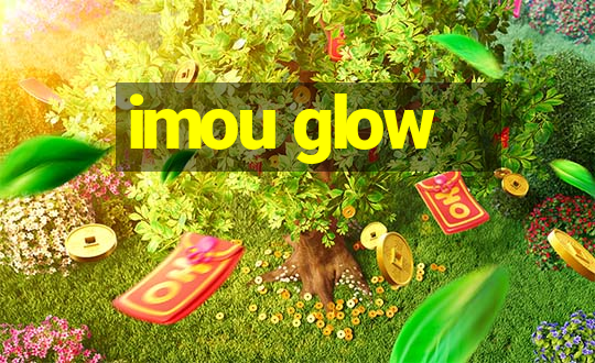 imou glow