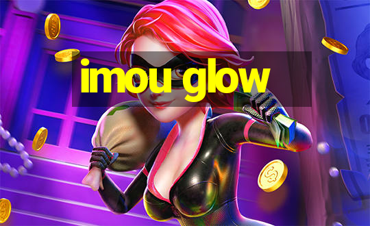 imou glow