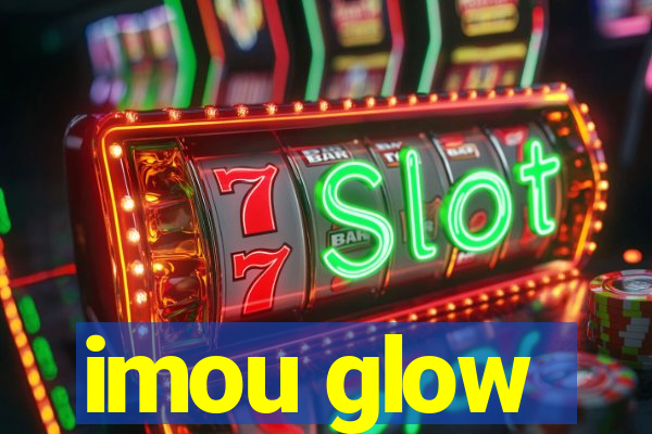 imou glow