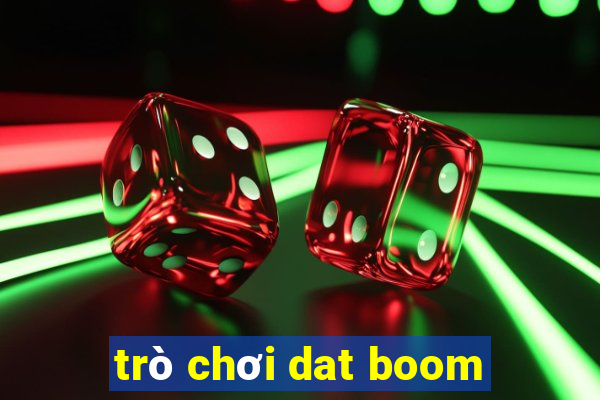 trò chơi dat boom