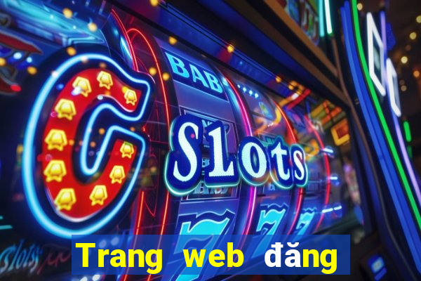 Trang web đăng ký tiềnbet