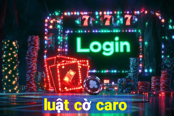 luật cờ caro