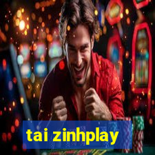 tai zinhplay