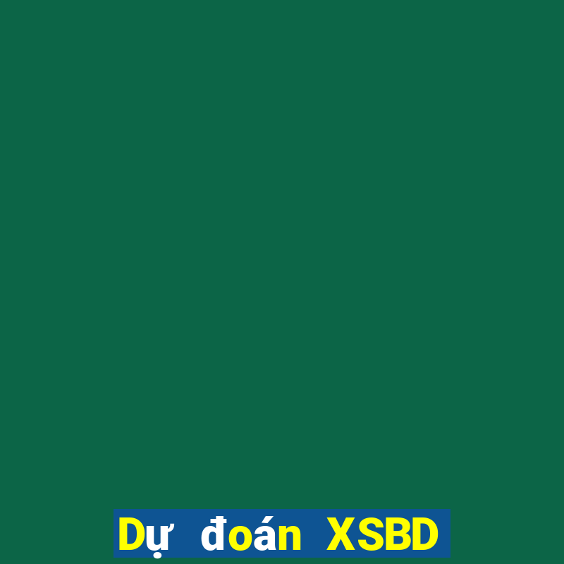 Dự đoán XSBD ngày 24