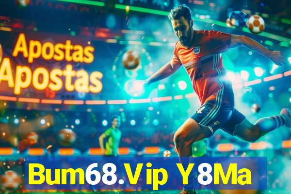 Bum68.Vip Y8Ma