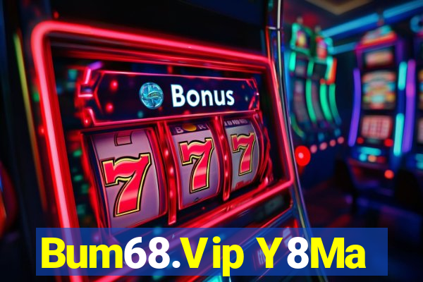 Bum68.Vip Y8Ma