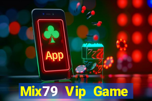 Mix79 Vip Game Bài Big52