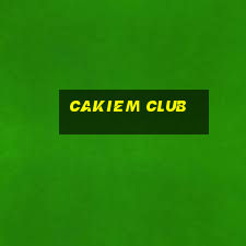 cakiem club