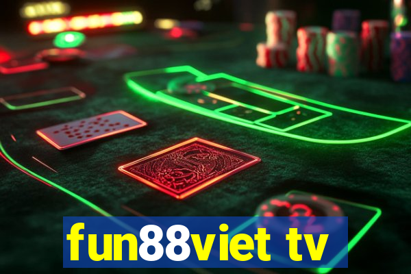 fun88viet tv