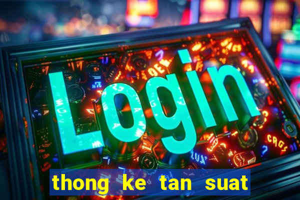 thong ke tan suat loto mb 100 ngay