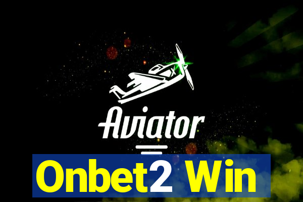 Onbet2 Win